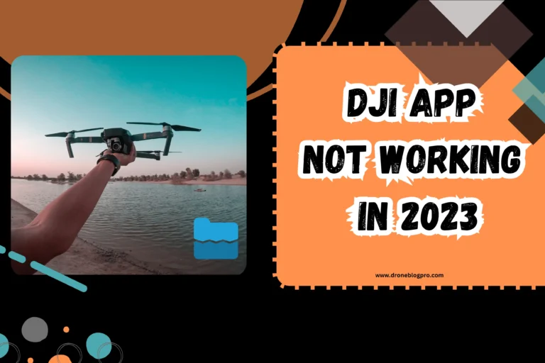 Why DJI App Not Working in 2024? [QUICK FIX]