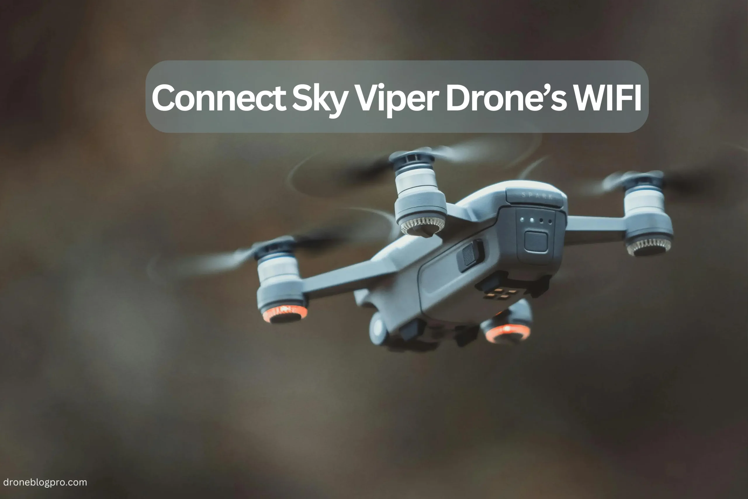 How-To-Connect-Sky-Viper-Drone-To-Phone