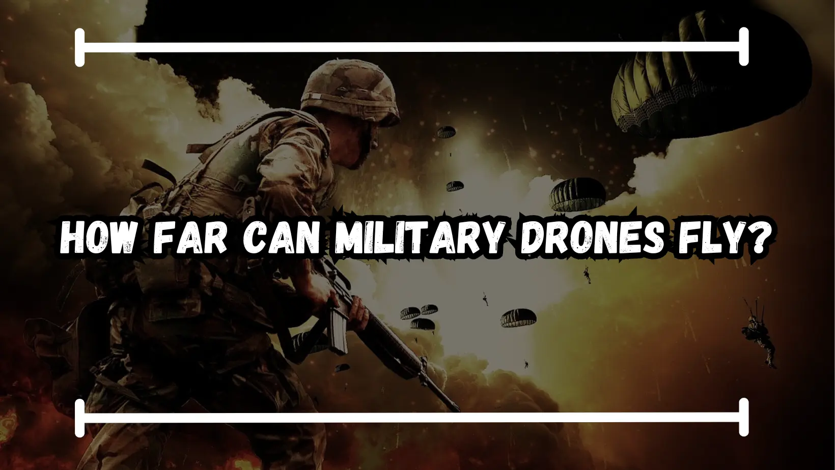 How Far Can Military Drones Fly